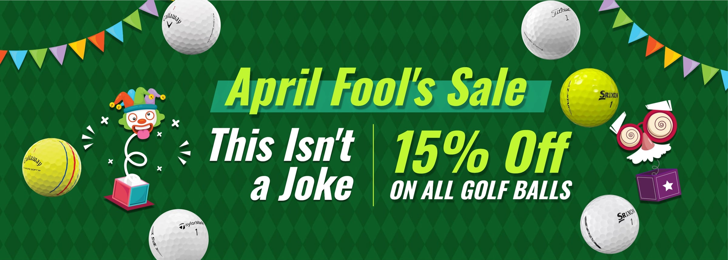 Promotional banner for April Fool's Sale with golf balls and a clown character on a green background.